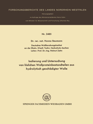 cover image of Isolierung und Untersuchung von löslichen Wollproteinbestandteilen aus hydrolytisch geschädigter Wolle